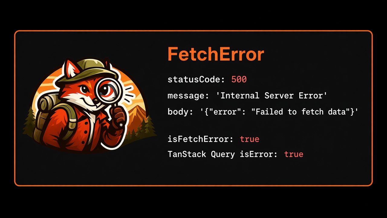 FetchError shape